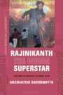 Meenaatchi Saverimuttu: Rajinikanth the Indian Superstar, Buch