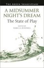 A Midsummer Night's Dream: The State of Play, Buch
