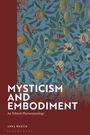Anna Westin: Mysticism and Embodiment, Buch