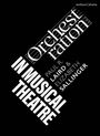 Elizabeth Sallinger: Orchestration in Musical Theatre, Buch