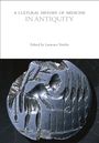 : A Cultural History of Medicine in Antiquity, Buch