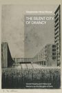 Stephanie Hesz-Wood: The Silent City of Drancy, Buch