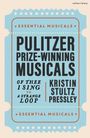 Kristin Stultz Pressley: Pulitzer Prize Winning Musicals, Buch