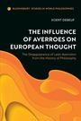 Koert Debeuf: The Influence of Averroes on European Thought, Buch