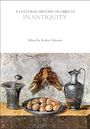 : A Cultural History of Objects in Antiquity, Buch