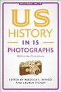 : Us History in 15 Photographs, Buch