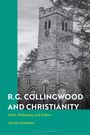 Peter Johnson: R.G. Collingwood and Christianity, Buch