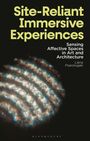 Liana Psarologaki: Site-Reliant Immersive Experiences, Buch