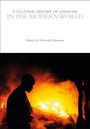 : A Cultural History of Genocide in the Modern World, Buch
