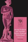 Hallie Franks: Ancient Sculpture and Twentieth-Century American Womanhood, Buch