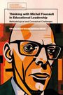 : Thinking with Michel Foucault in Educational Leadership, Buch