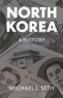 Michael J. Seth: North Korea, Buch