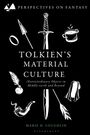 Marie H Loughlin: Tolkien's Material Culture, Buch