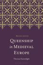„Second edition - Queenship in Medieval Europe - Theresa Earenfight.“ Violettes Cover, goldenes, geometrisches Muster oben.