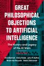 Bram van Heuveln: Great Philosophical Objections to Artificial Intelligence, Buch