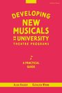 Alisa Hauser: Developing New Musicals in University Theatre Programs, Buch