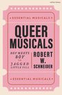 Robert W. Schneider: Queer Musicals, Buch