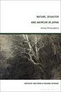 : Nature, Disaster and Animism in Japan, Buch