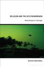 Buchtitel: "Religion and the UFO Phenomenon: Methodological Challenges", herausgegeben von Aaron French. Unten eine verschwommene grüne Landschaft mit Palm-Silhouetten.