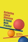 Mark Doel: Navigating Ethical Dilemmas in Social Work Practice, Buch