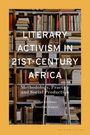 Madhu Krishnan: Literary Activism in 21st-Century Africa, Buch