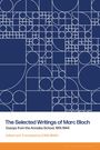 : The Selected Writings of Marc Bloch, Buch