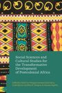Social Sciences and Cultural Studies for the Transformative Development of Postcolonial Africa, Buch