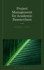 Text: "Project Management for Academic Researchers, Robert M. Ewers, Bloomsbury". Grünes Blattmuster im Hintergrund.