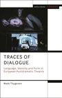 Mads Thygesen: Traces of Dialogue, Buch
