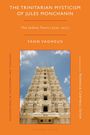 Yann Vagneux: The Trinitarian Mysticism of Jules Monchanin, Buch