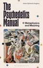 Peter Sjöstedt-Hughes: The Psychedelics Manual, Buch