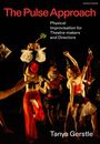 Tanya Gerstle: The Pulse Approach, Buch