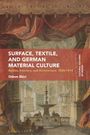 Didem Ekici: Surface, Textile, and German Material Culture, Buch