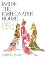 "INSIDE THE FASHIONABLE HOUSE: WOMEN DESIGNERS & THEIR INTERIORS; PATRICIA MEARS; BLOOMSBURY." Drei bunte Schneiderpuppen.