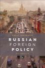 Eric Shiraev: Russian Foreign Policy, Buch