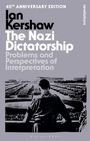 Ian Kershaw: The Nazi Dictatorship, Buch