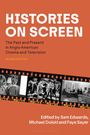 Histories on Screen, Buch