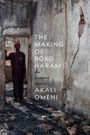 Akali Omeni: The Making of Boko Haram, Buch