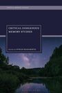 Oben "CRITICAL MEMORY STUDIES" in einem lila Balken. Titel "CRITICAL INDIGENOUS MEMORY STUDIES" von Ethan Madarieta. Darunter Nachthimmel mit Bäumen.
