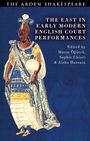 "THE EAST IN EARLY MODERN ENGLISH COURT PERFORMANCES" steht auf dunkelblau. Illustration einer Person im prunkvollen Kostüm.