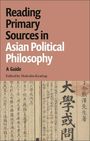 "Reading Primary Sources in Asian Political Philosophy: A Guide. Edited by Malcolm Keating." Hintergrund mit asiatischen Schriftzeichen.