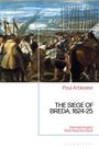 "Paul Arblaster. THE SIEGE OF BREDA, 1624-25. Herman Hugo's First Hand Account."   
An einer Belagerung teilnehmende Soldaten, Gemälde.