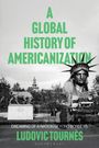 Der Text lautet: "A Global History of Americanization" von Ludovic Tournès. Eine Freiheitsstatue und ein Bulle im Park.