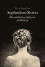 Peta Ann Fox: Sophoclean Sisters, Buch