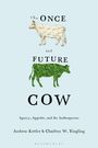Andrew Kettler: The Once and the Future Cow, Buch