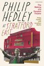 "Philip Hedley at Stratford East" und "The Making of a People's Theatre". Roter Gebäudefront "Theatre Royal".