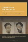 Lombroso in the Americas, Buch