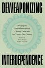 : Deweaponizing Interdependence, Buch