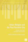 Natalia Zawiejska: Urban Religion and the Post-Socialist City, Buch