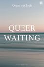 Text: Oscar von Seth, QUEER WAITING, BLOOMSBURY. Dahinter ein verschwommener Horizont in Pastellfarben.
